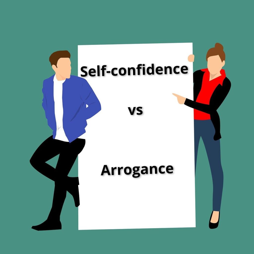 self-confidence vs arrogance